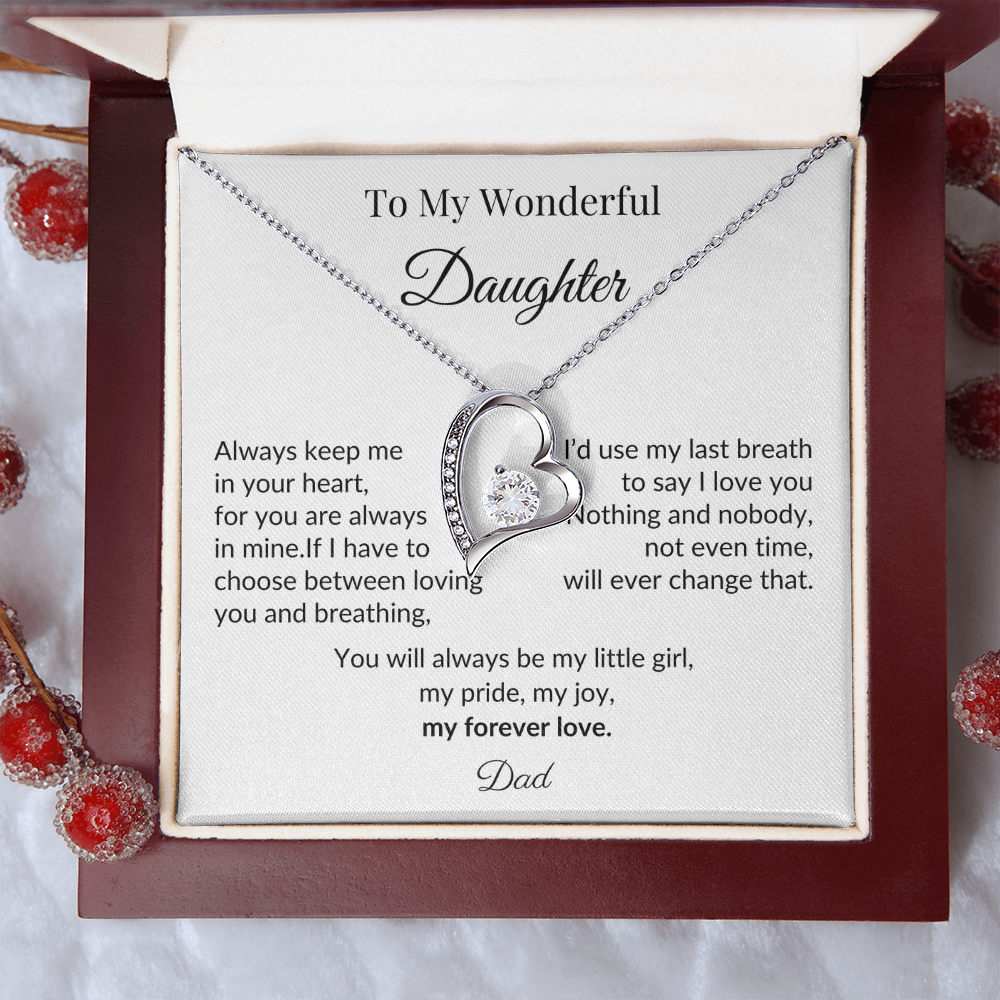 To My Wonderful Daughter - “My Forever Love” Heart Pendant Gift from Dad