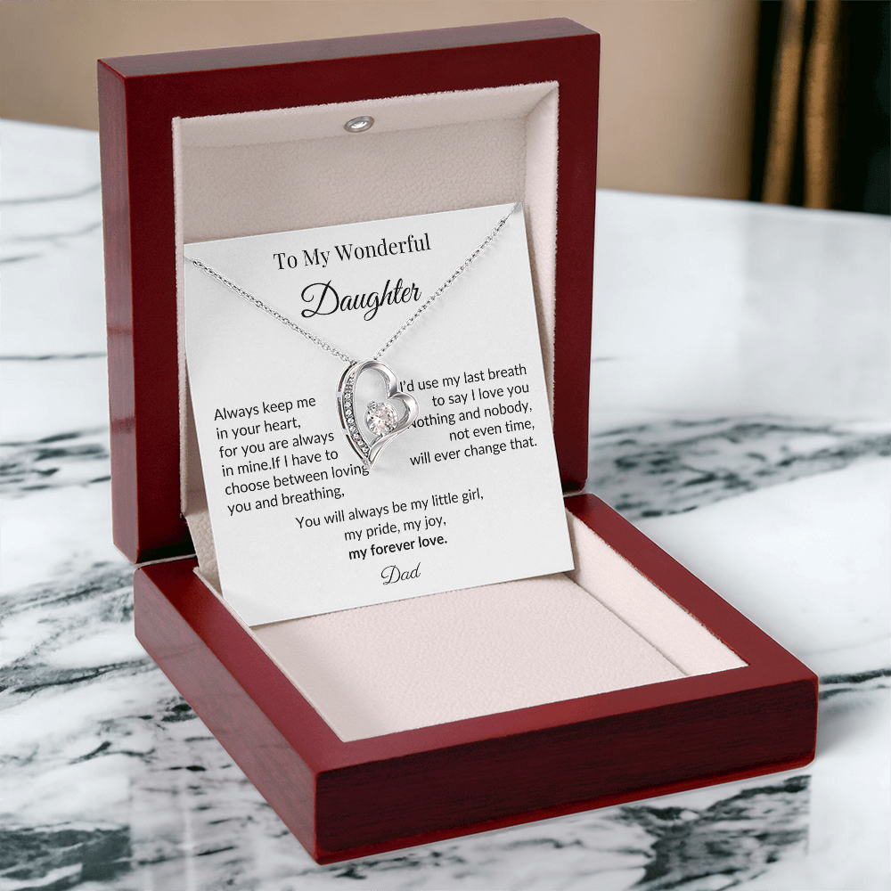 To My Wonderful Daughter - “My Forever Love” Heart Pendant Gift from Dad