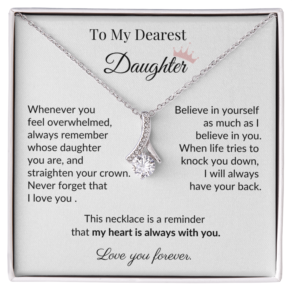 To My Dearest Daughter - "My Heart Is Always With You" Sentimental Necklace Gift from Dad
