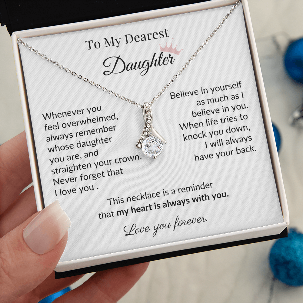 To My Dearest Daughter - "My Heart Is Always With You" Sentimental Necklace Gift from Dad