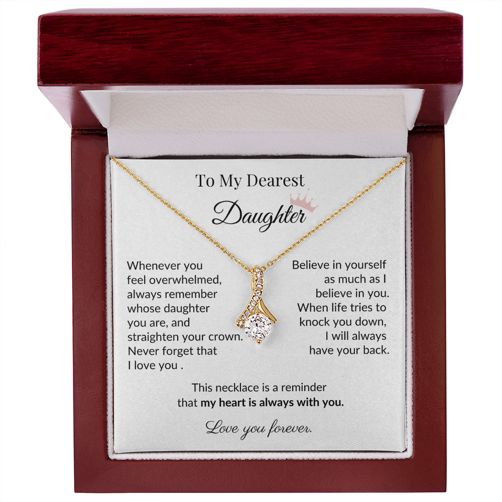 To My Dearest Daughter - "My Heart Is Always With You" Sentimental Necklace Gift from Dad