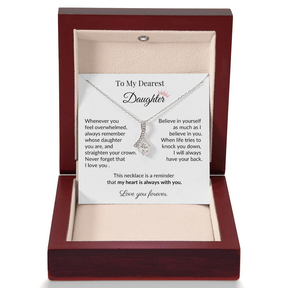 To My Dearest Daughter - "My Heart Is Always With You" Sentimental Necklace Gift from Dad