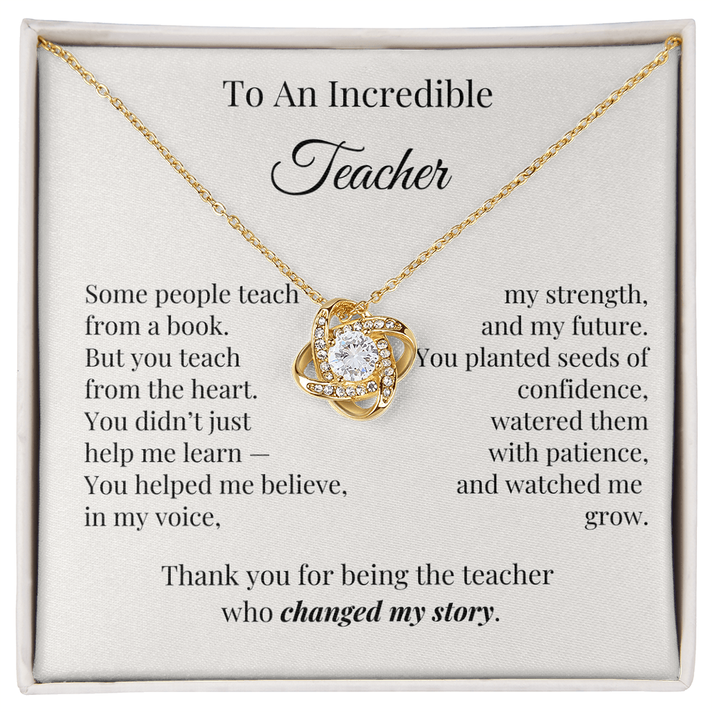 To An Incredible Teacher – Appreciation Necklace Gift for Her