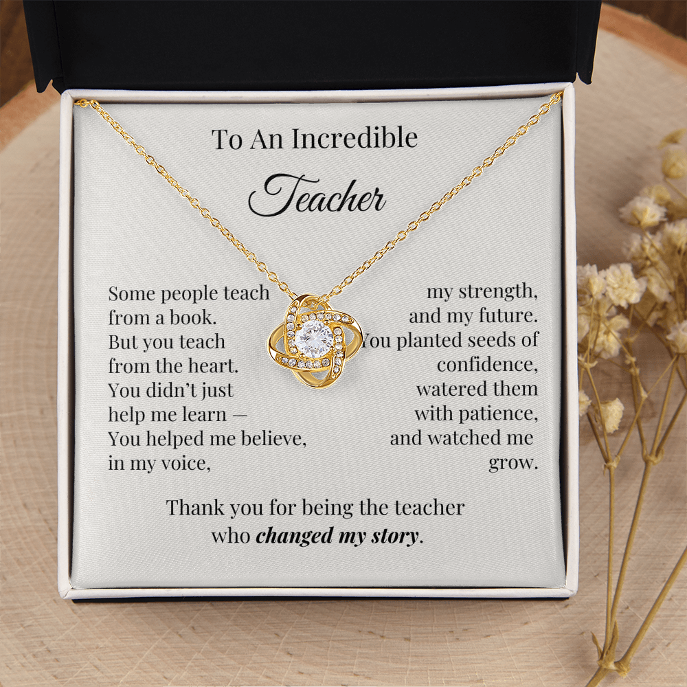 To An Incredible Teacher – Appreciation Necklace Gift for Her