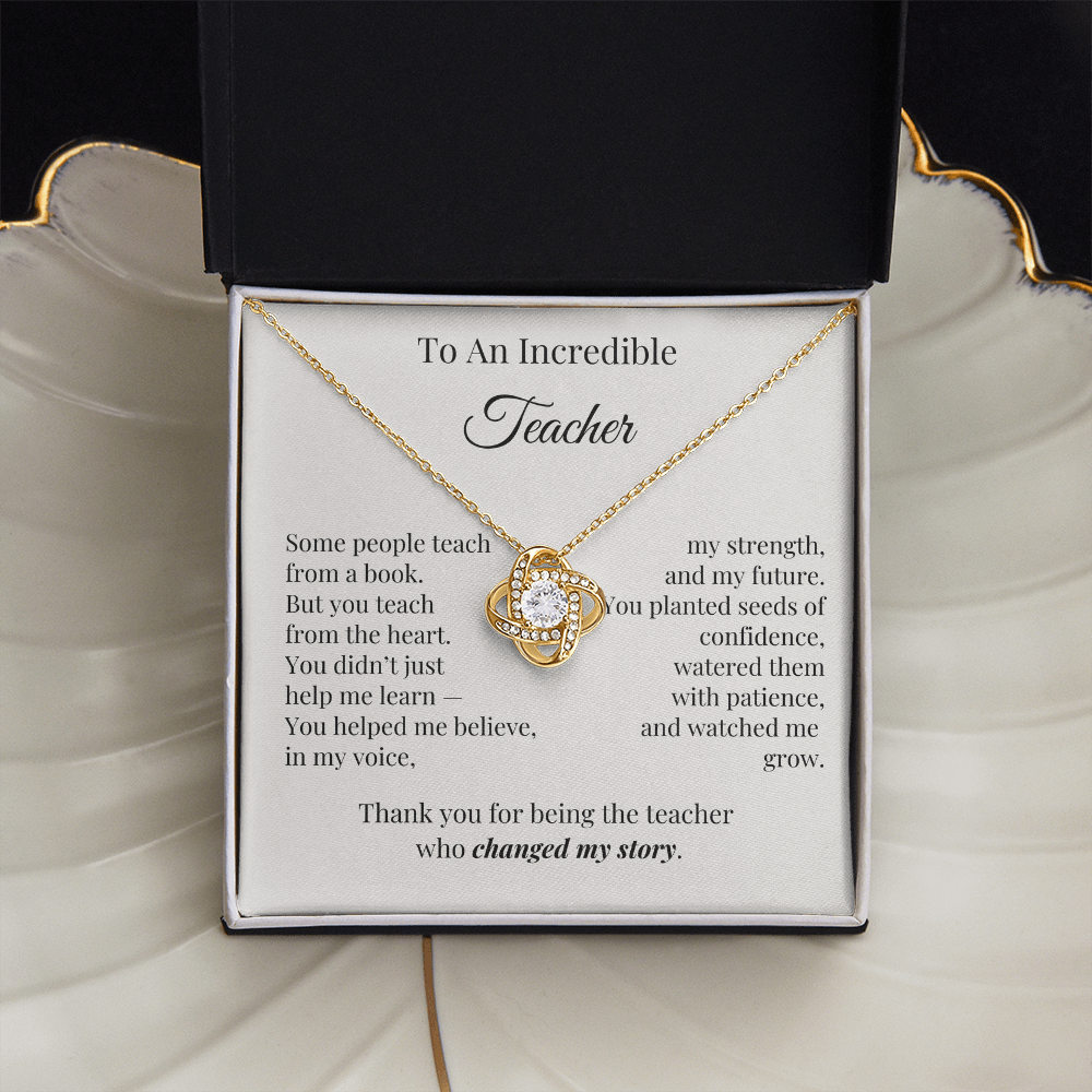 To An Incredible Teacher – Appreciation Necklace Gift for Her