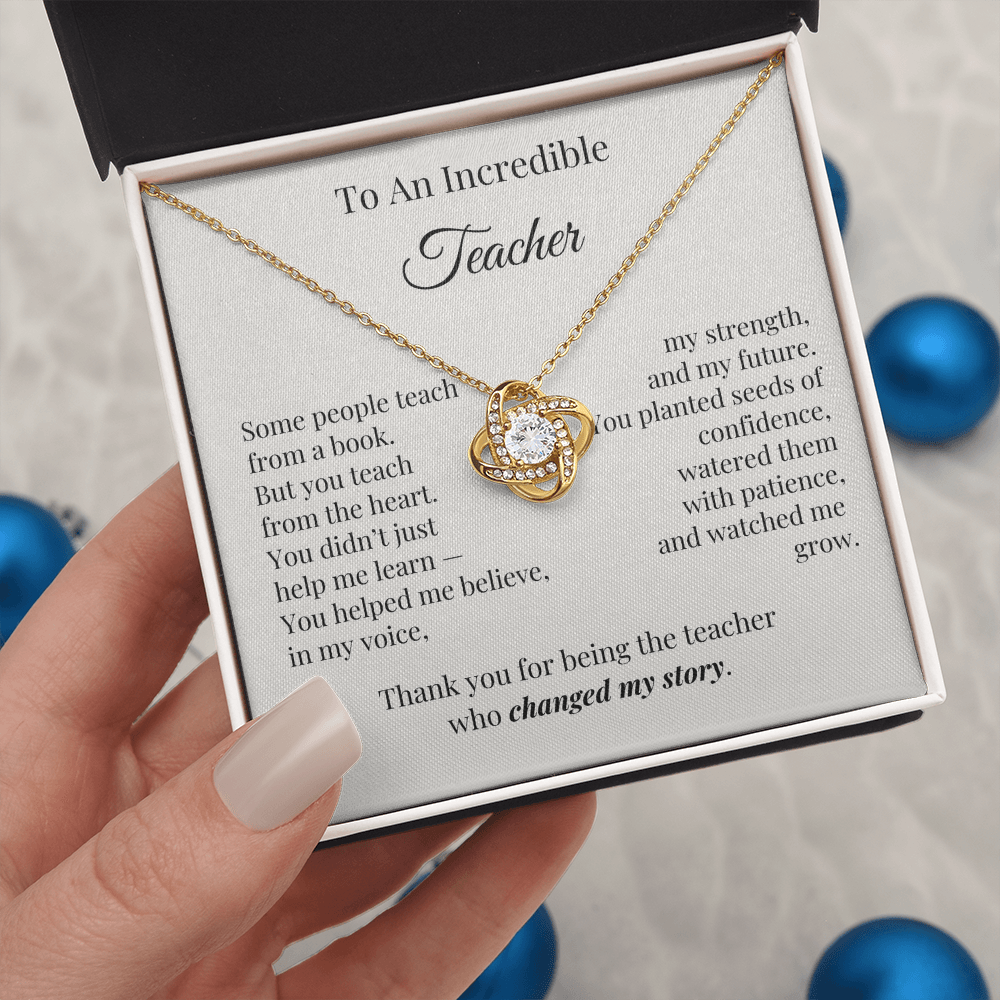 To An Incredible Teacher – Appreciation Necklace Gift for Her