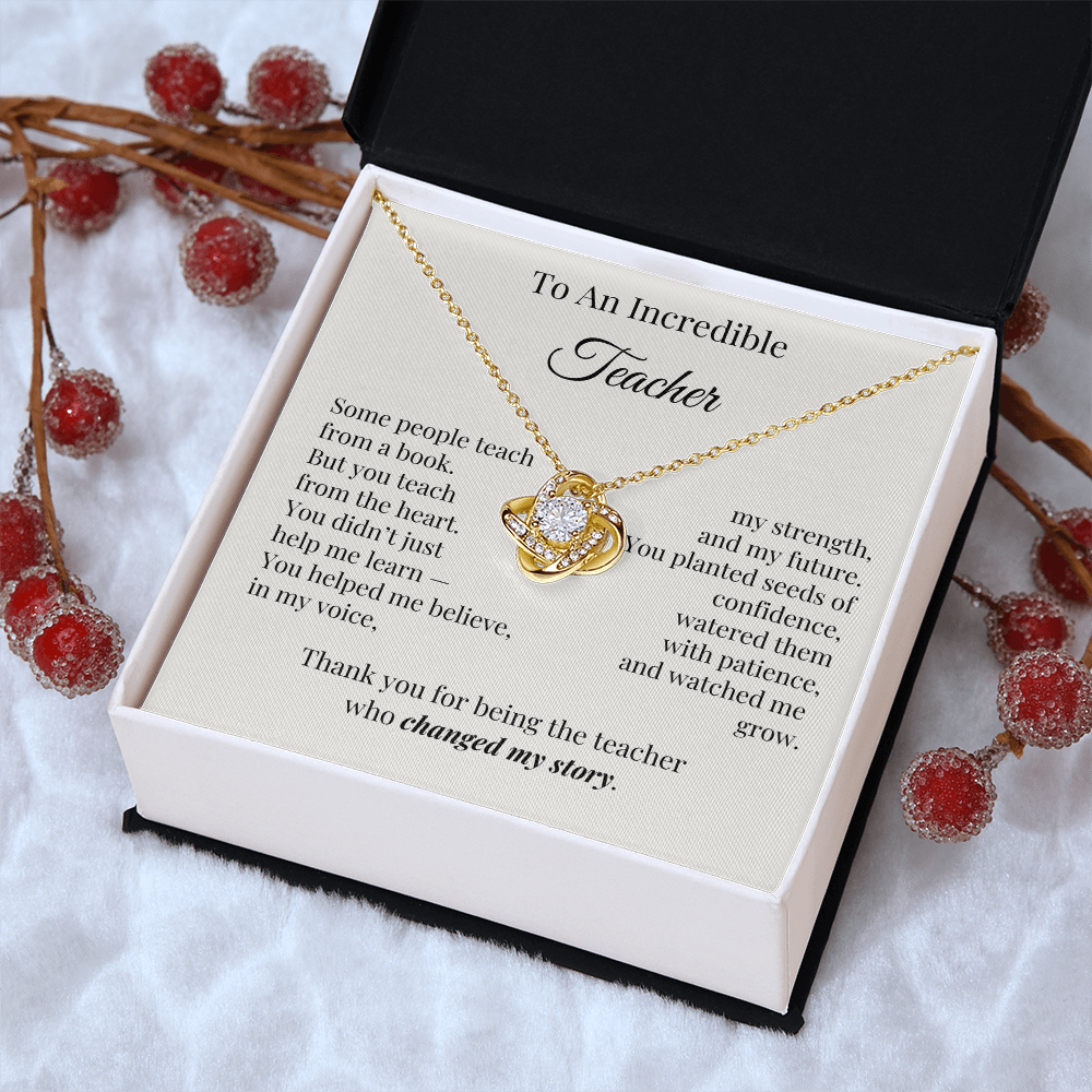 To An Incredible Teacher – Appreciation Necklace Gift for Her
