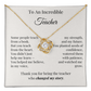 To An Incredible Teacher – Appreciation Necklace Gift for Her