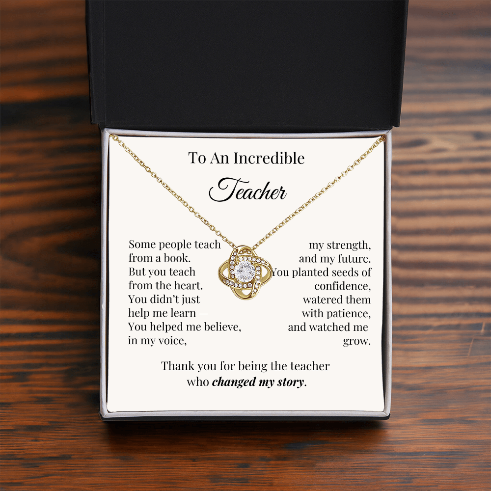To An Incredible Teacher – Appreciation Necklace Gift for Her