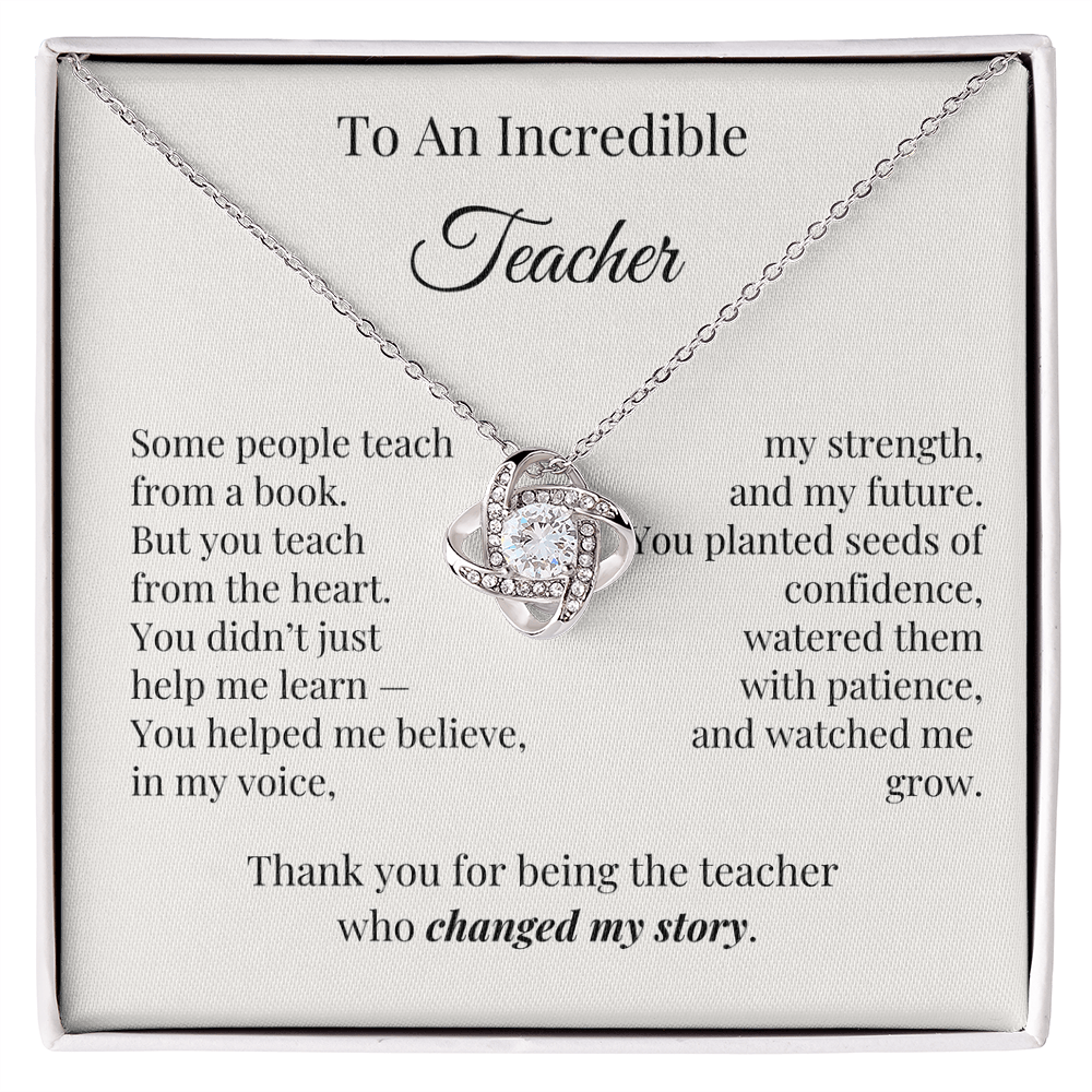To An Incredible Teacher – Appreciation Necklace Gift for Her