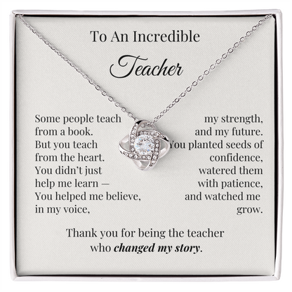 To An Incredible Teacher – Appreciation Necklace Gift for Her
