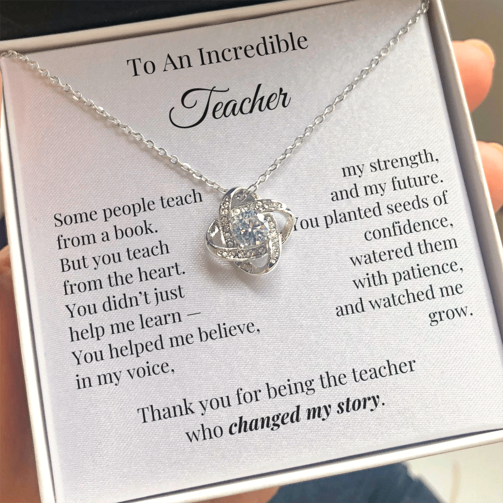 To An Incredible Teacher – Appreciation Necklace Gift for Her