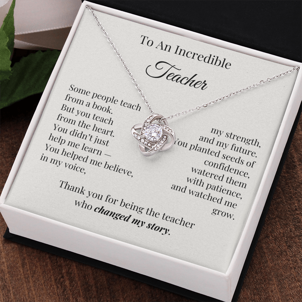 To An Incredible Teacher – Appreciation Necklace Gift for Her