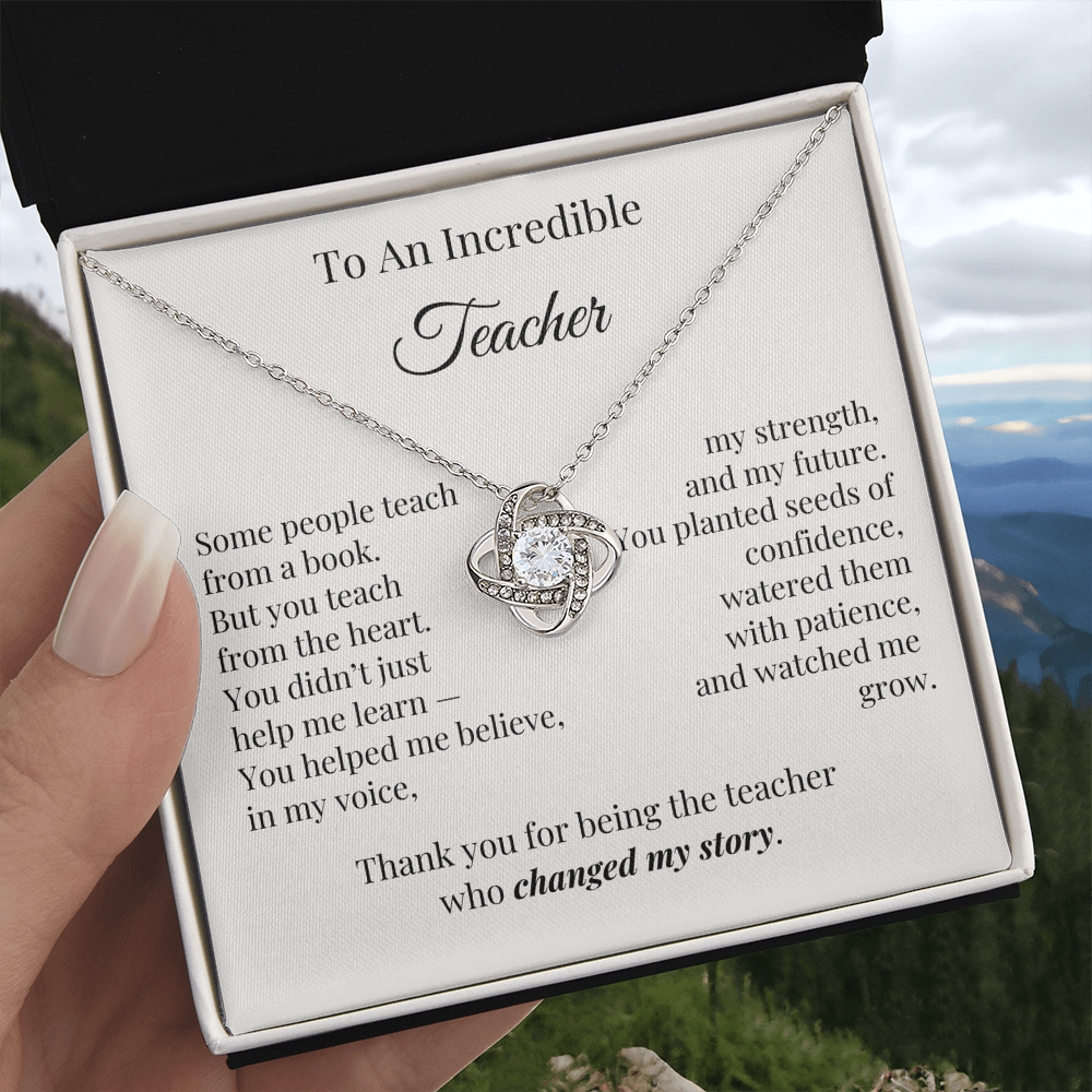 To An Incredible Teacher – Appreciation Necklace Gift for Her