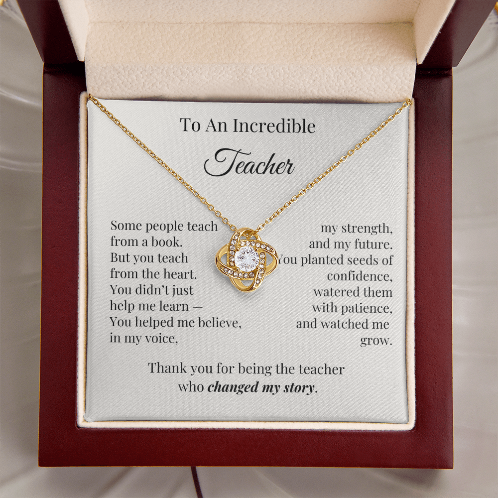 To An Incredible Teacher – Appreciation Necklace Gift for Her