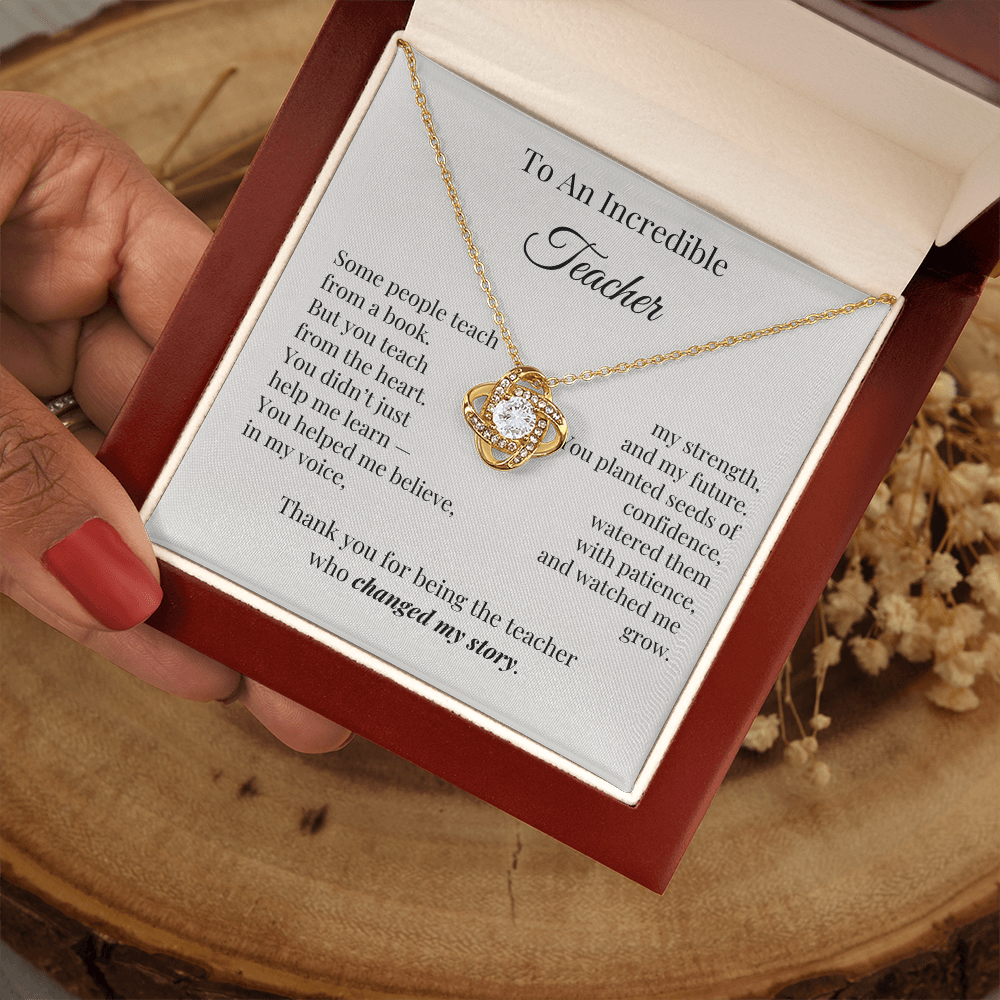 To An Incredible Teacher – Appreciation Necklace Gift for Her