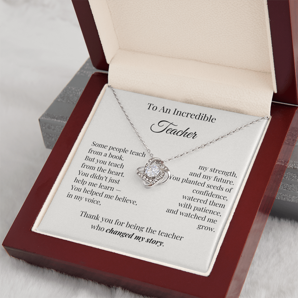 To An Incredible Teacher – Appreciation Necklace Gift for Her