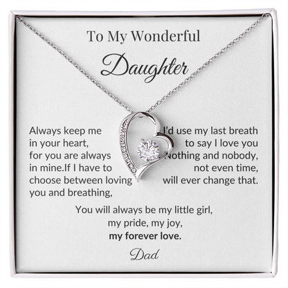 To My Wonderful Daughter - “My Forever Love” Heart Pendant Gift from Dad