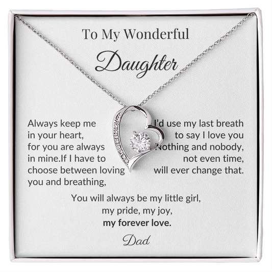 To My Wonderful Daughter - “My Forever Love” Heart Pendant Gift from Dad