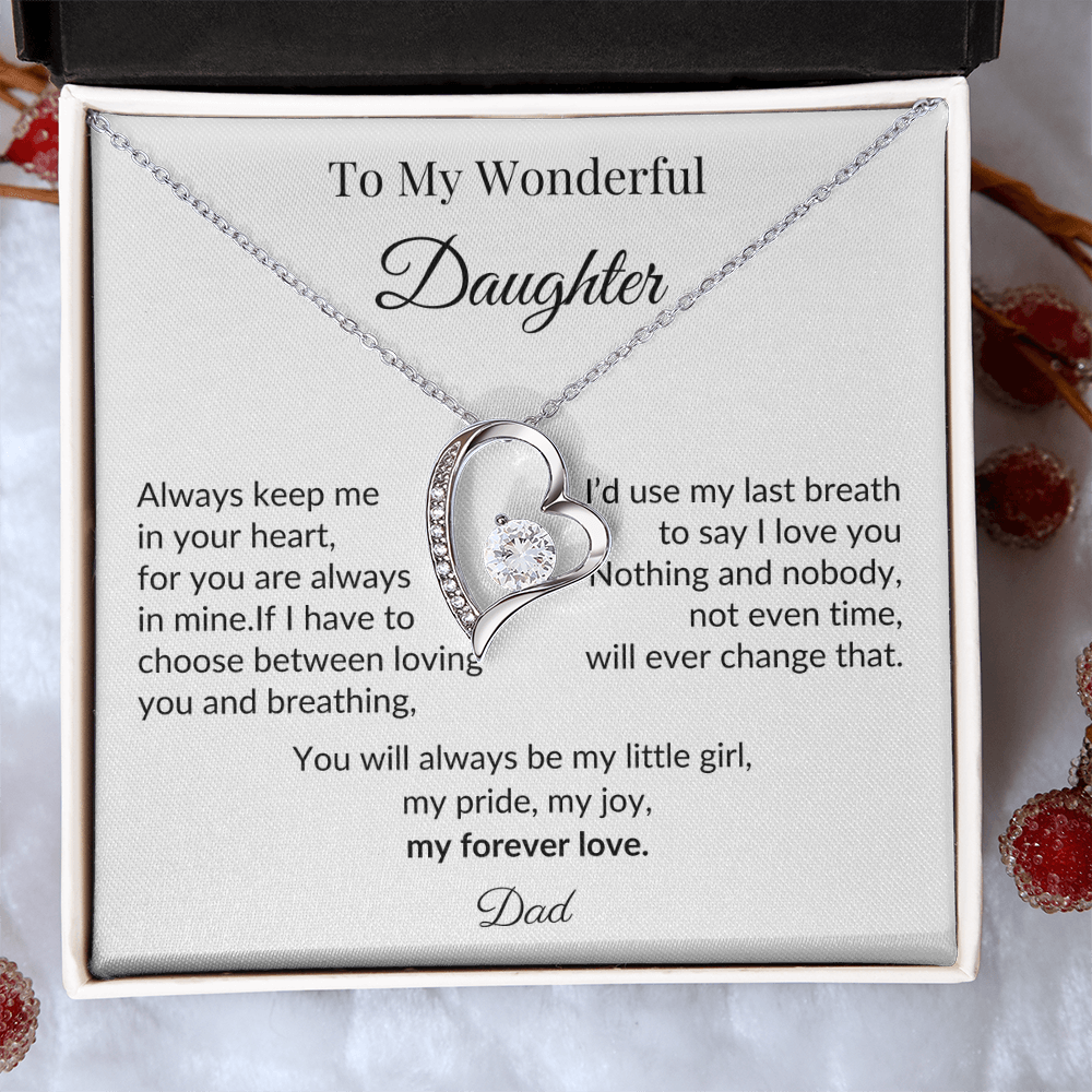 To My Wonderful Daughter - “My Forever Love” Heart Pendant Gift from Dad