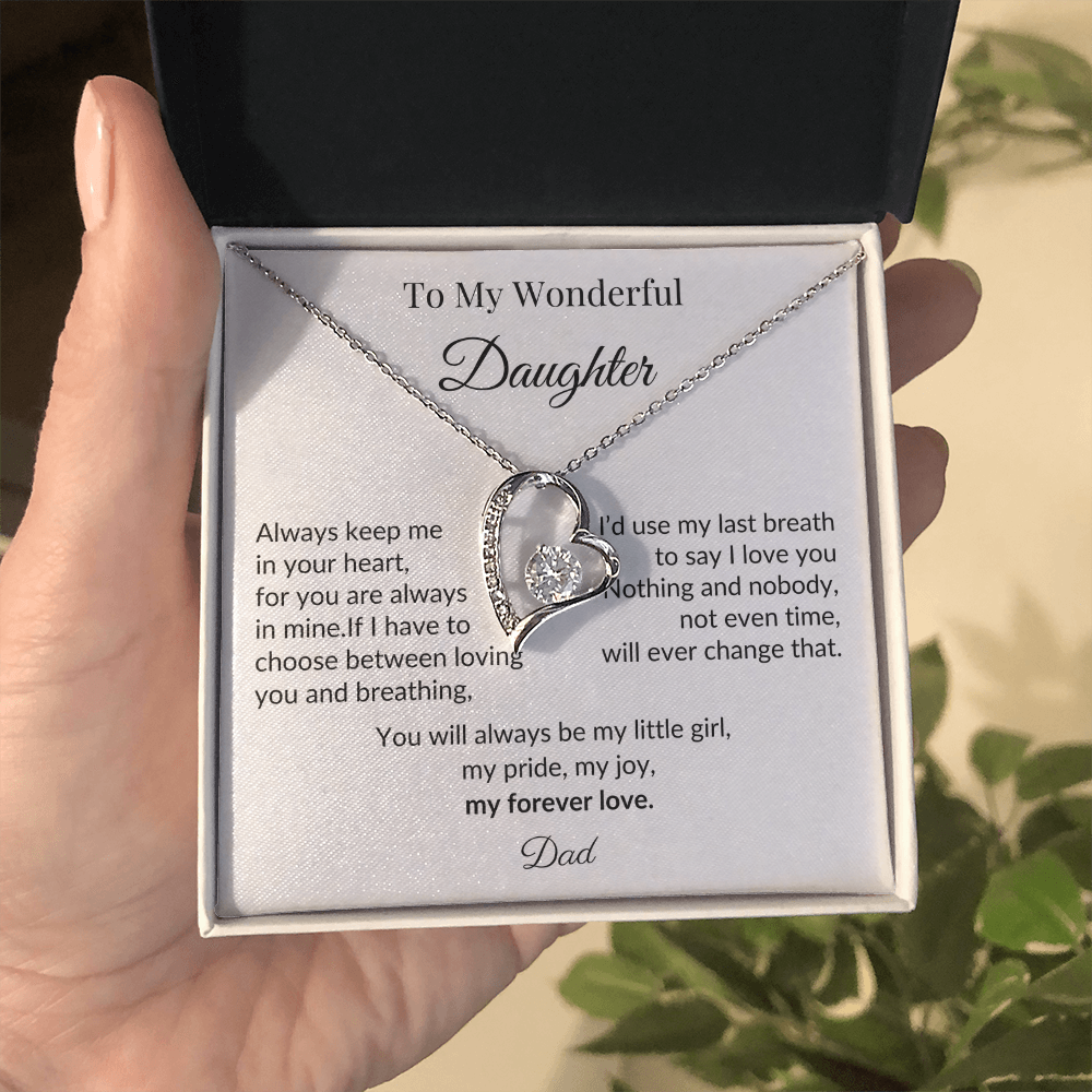To My Wonderful Daughter - “My Forever Love” Heart Pendant Gift from Dad