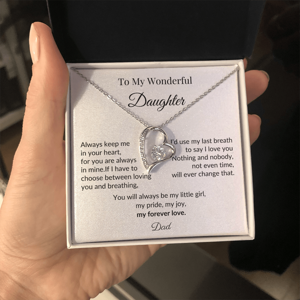 To My Wonderful Daughter - “My Forever Love” Heart Pendant Gift from Dad