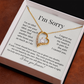 "I'm Sorry" Apology Necklace – For the One You Hurt but Never Stopped Loving