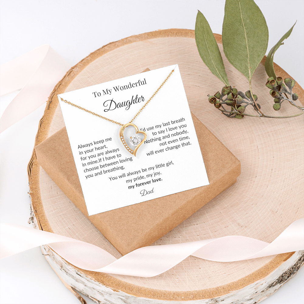 To My Wonderful Daughter - “My Forever Love” Heart Pendant Gift from Dad