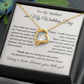 To My Mother on My Wedding Day - Heart Necklace Gift for Mom from Daughter - Bridal Keepsake Jewelry